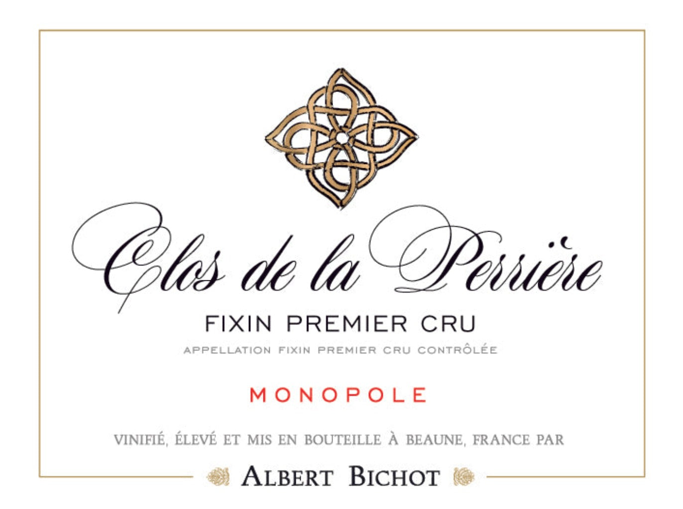 Albert Bichot Clos de la Perrière Monopole Fixin 1er Cru